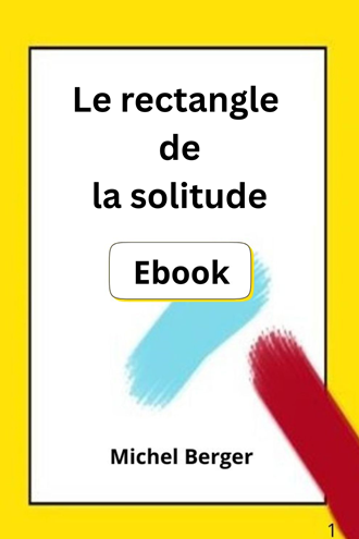 Le rectangle de la solitude